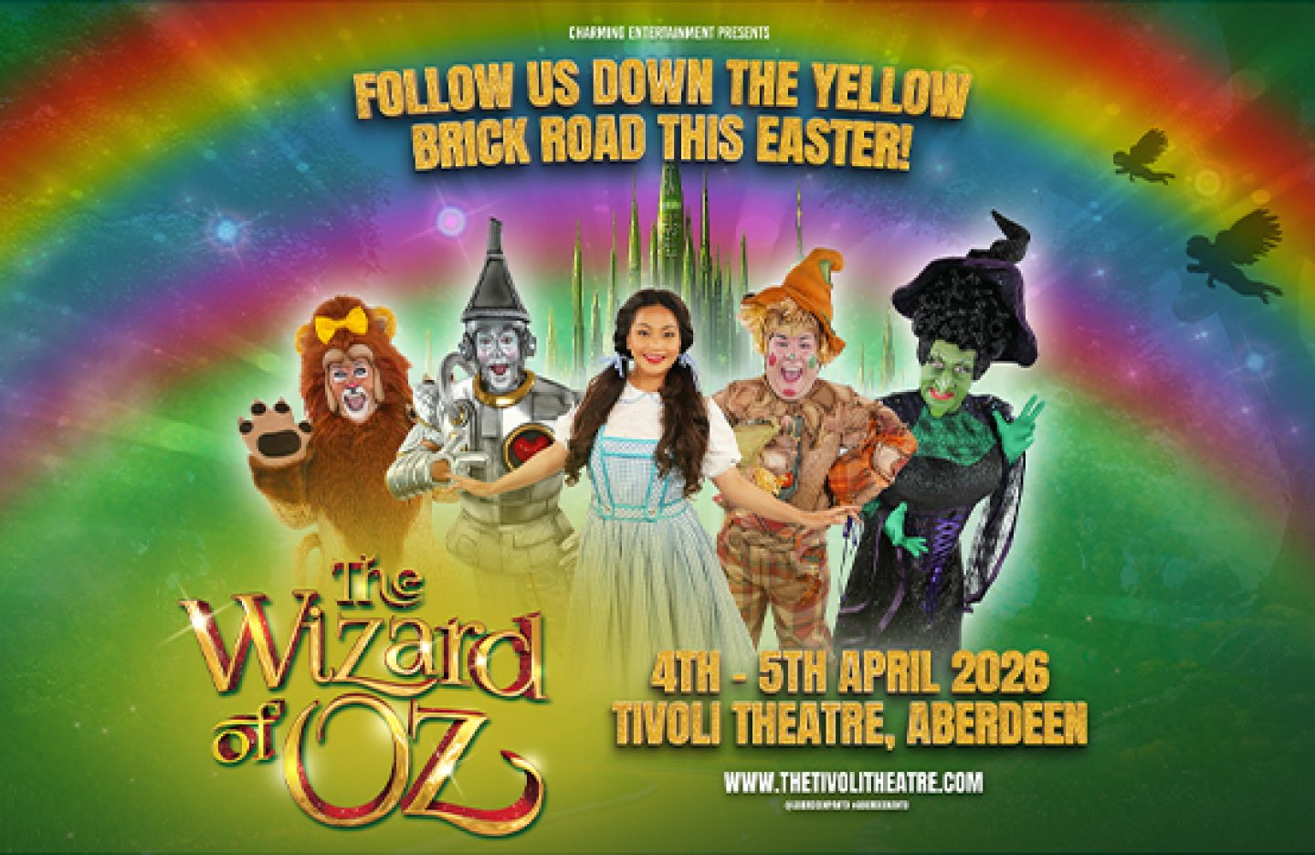 The Wizard Of Oz – The Tivoli’s Easter Family Pantomime!