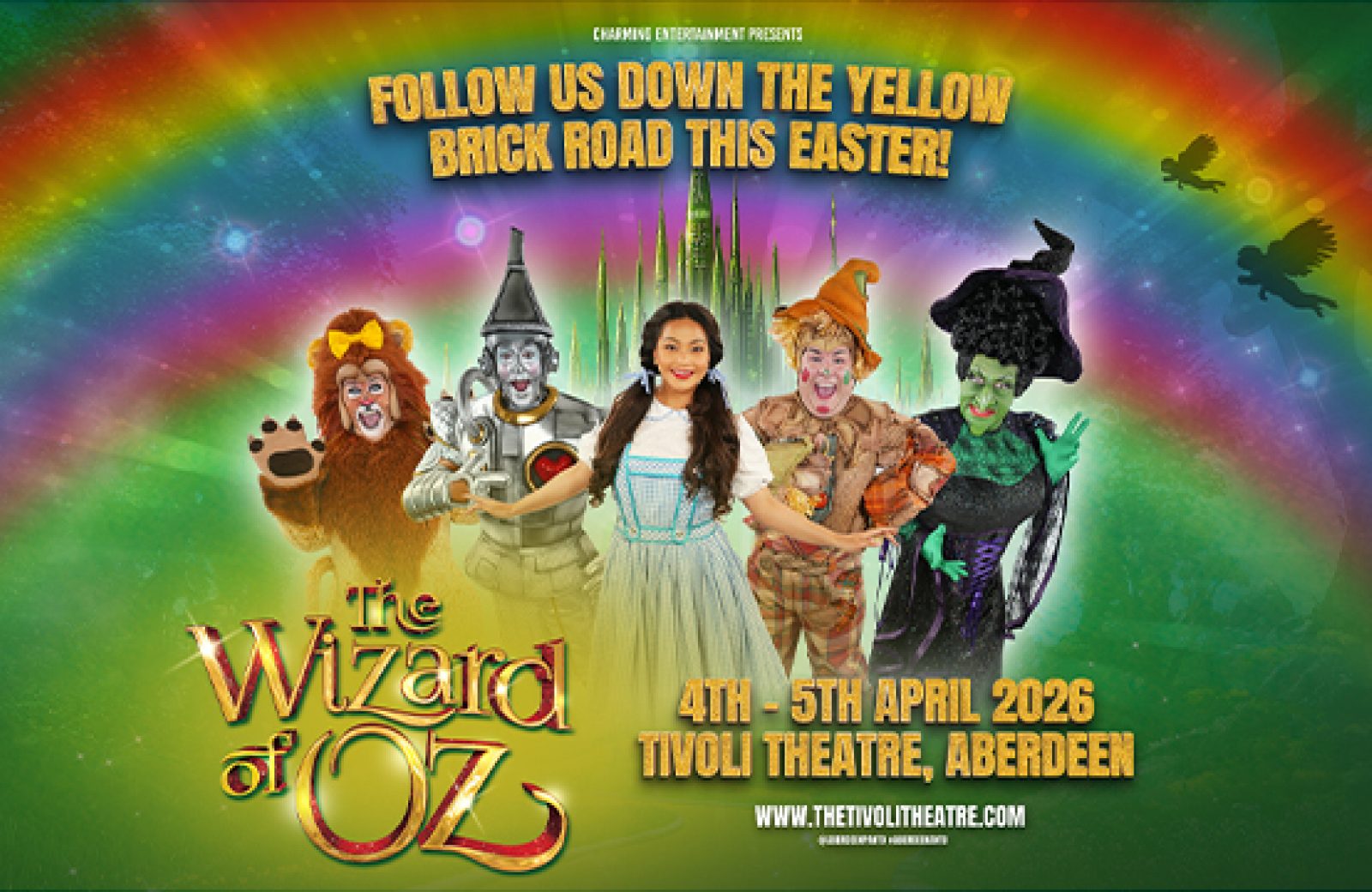 The Wizard Of Oz – The Tivoli’s Easter Family Pantomime!
