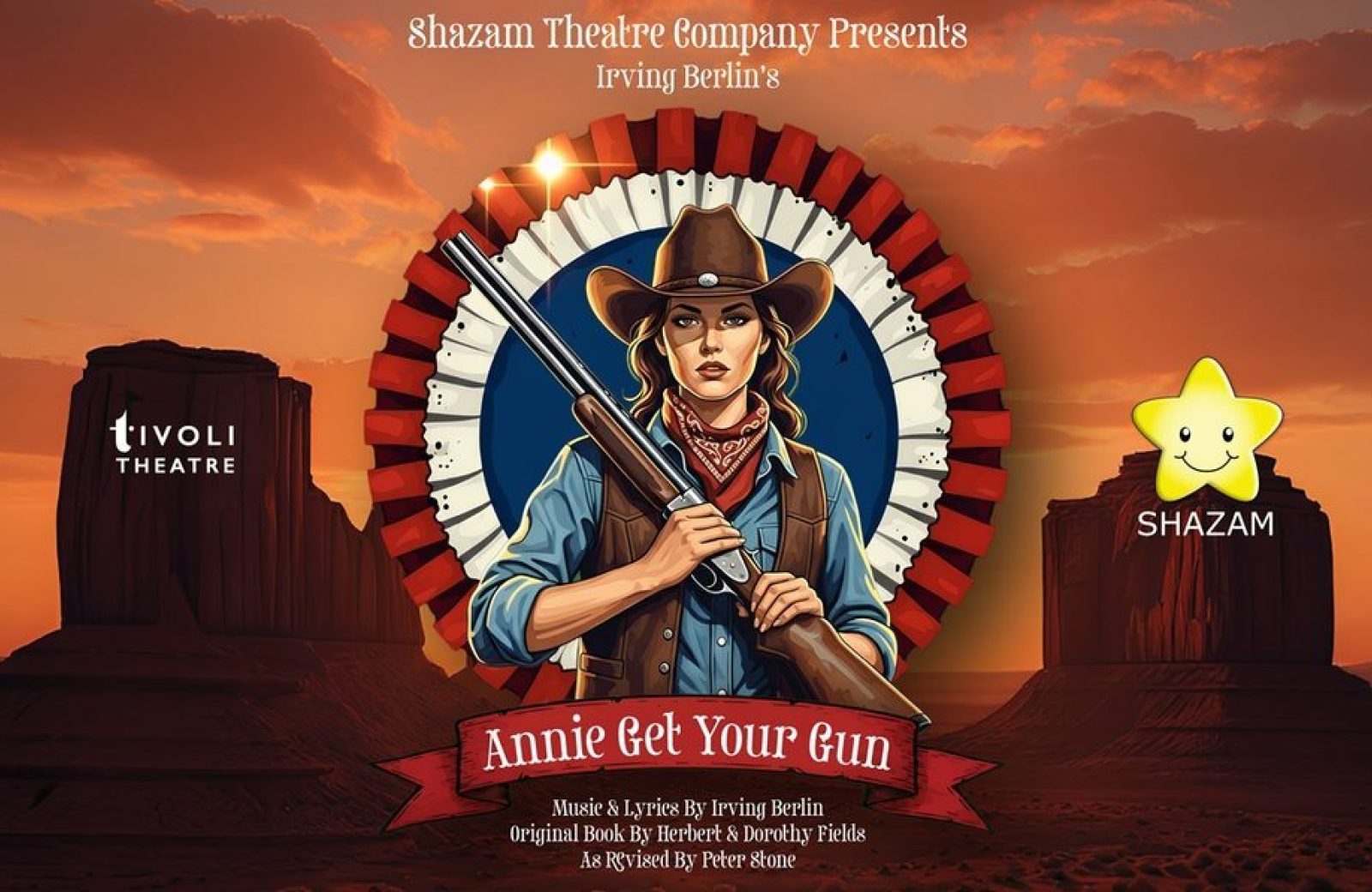 Shazam Presents : Annie Get Your Gun