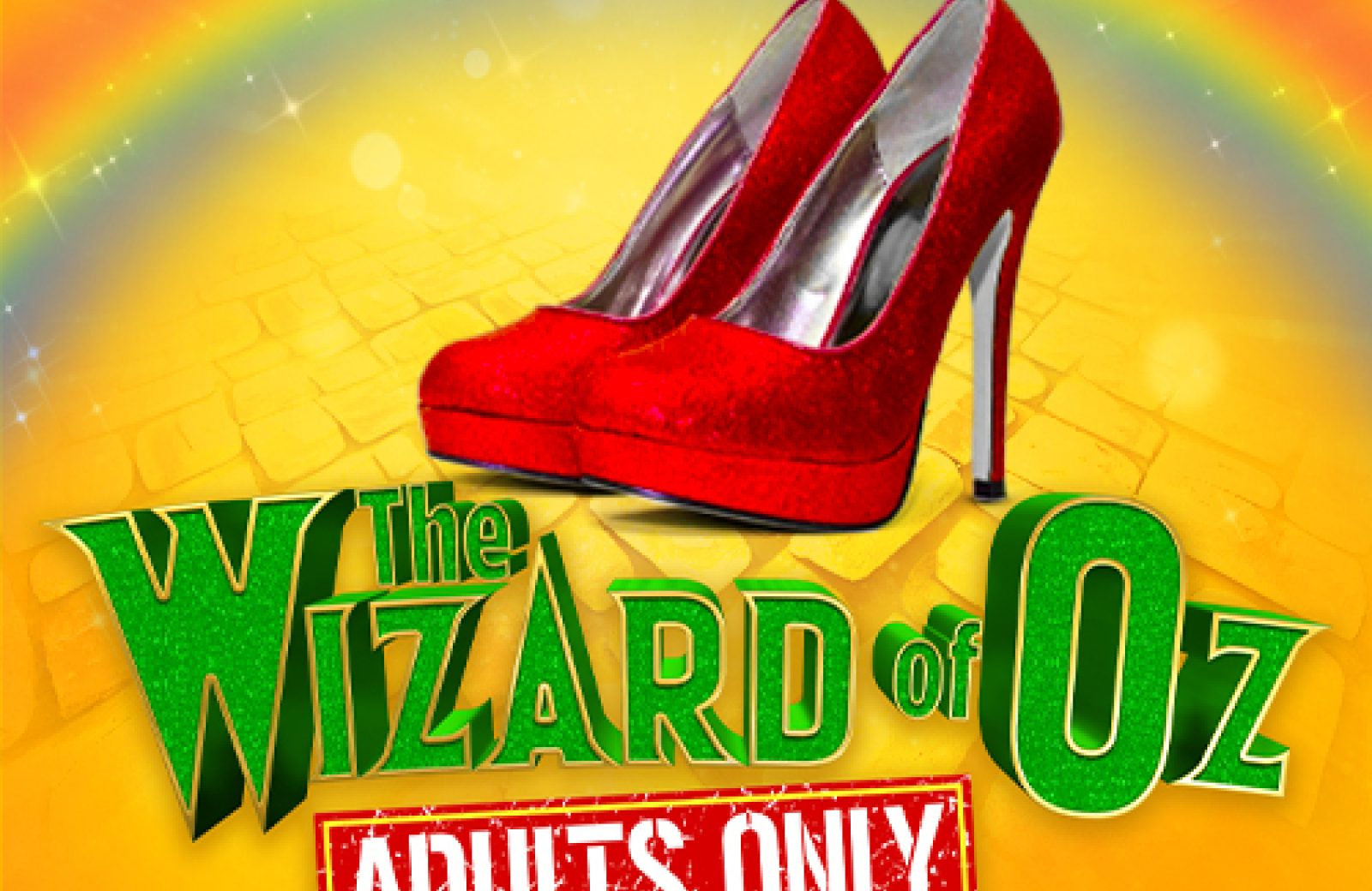 The Wizard of Oz – Adults Only