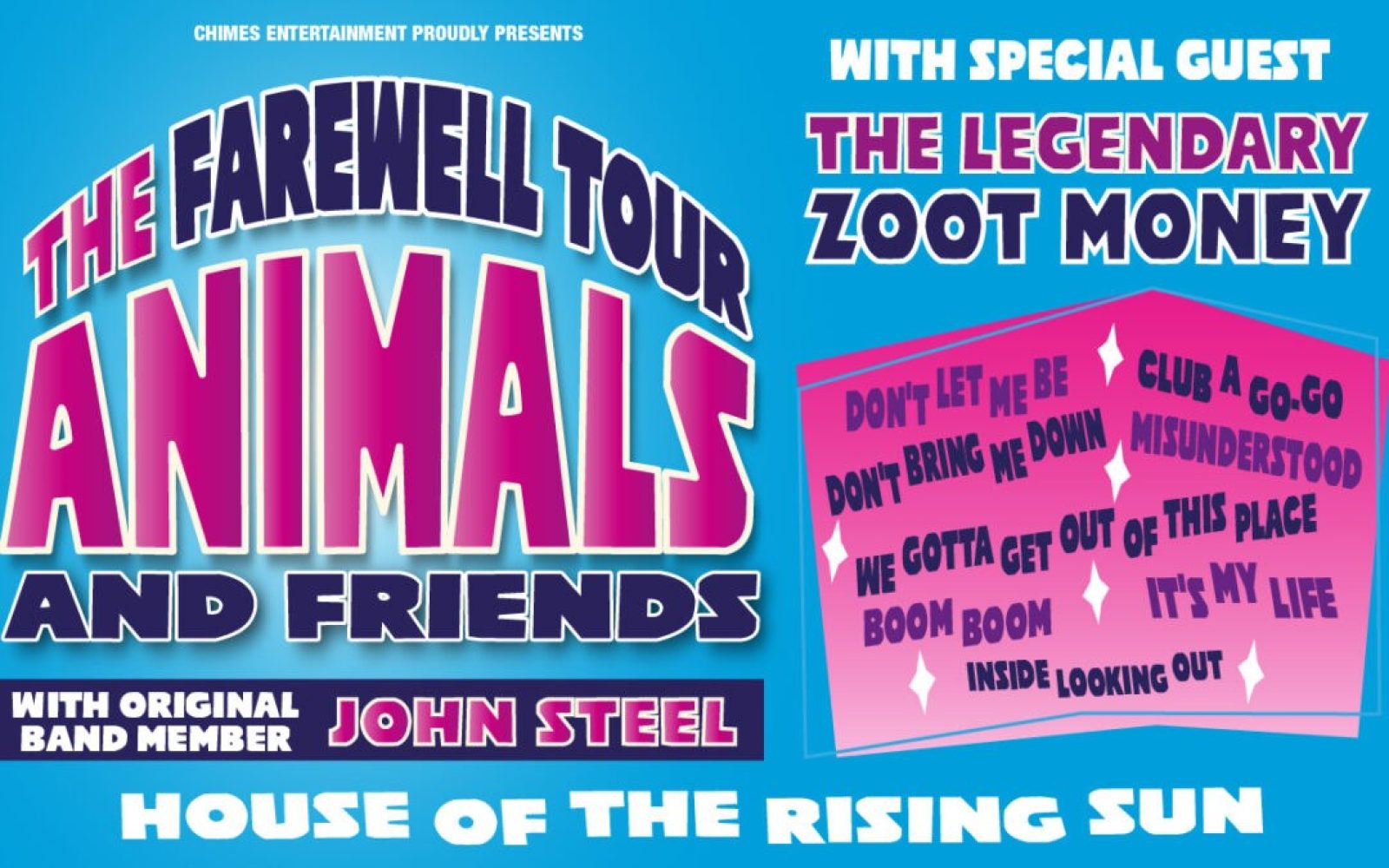 CANCELLED – ANIMALS and FRIENDS FAREWELL TOUR