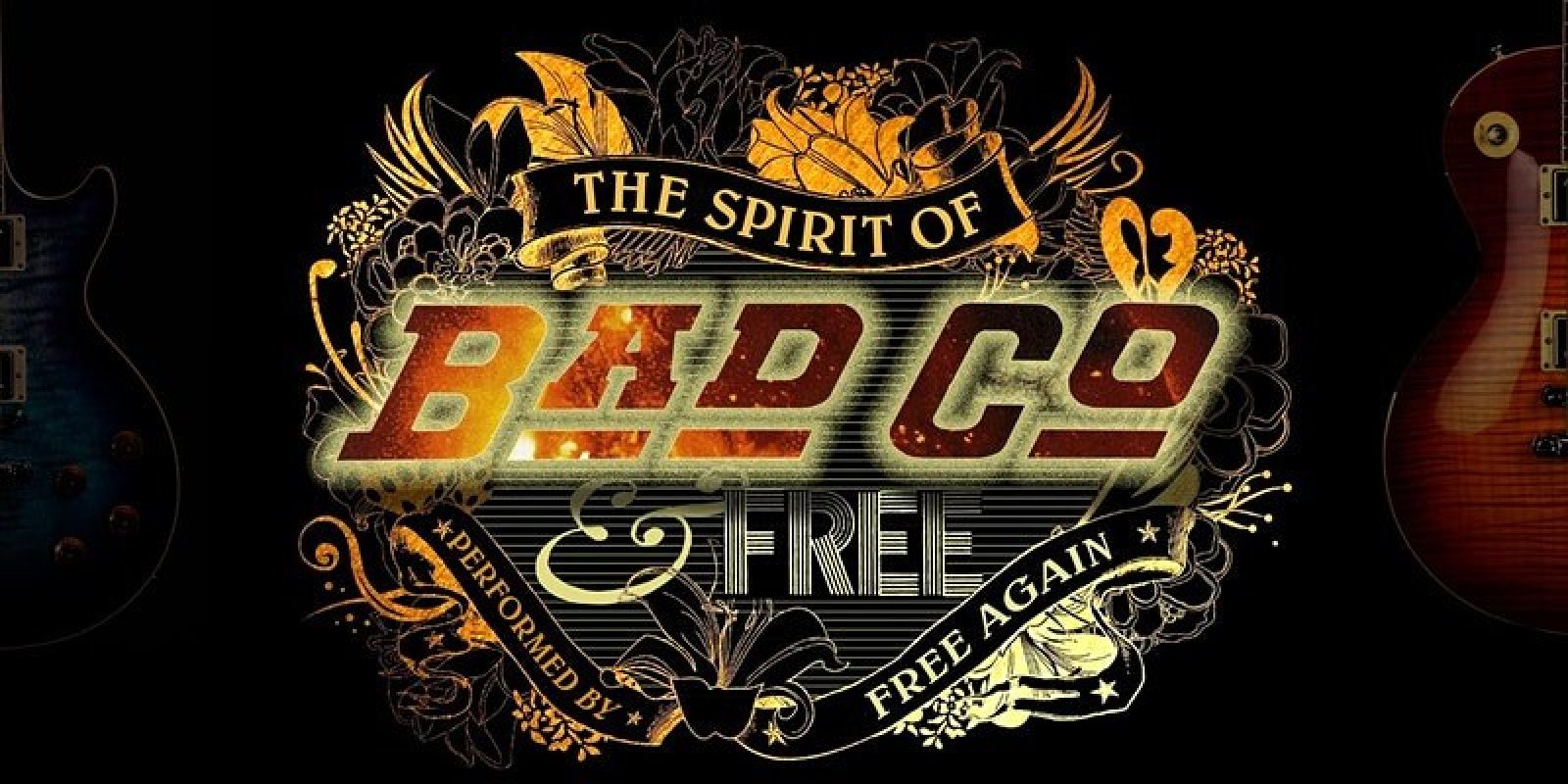 The Spirit of Bad Company & Free