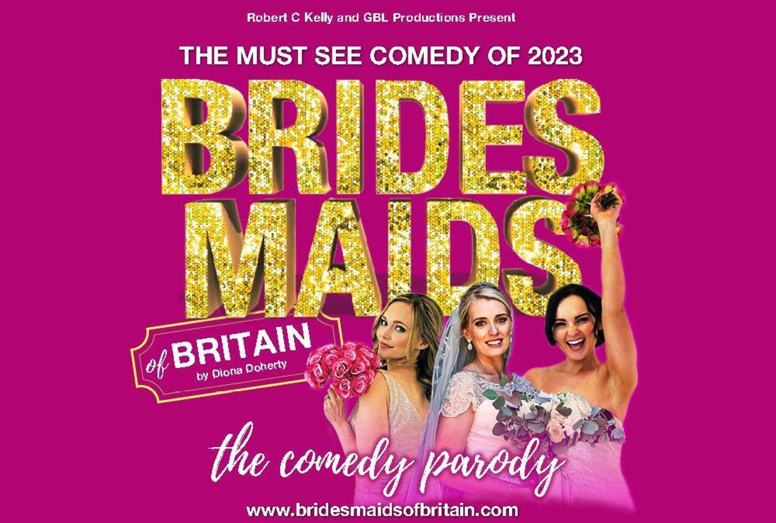 Bridesmaids of Britain – UK and Ireland Tour 2023