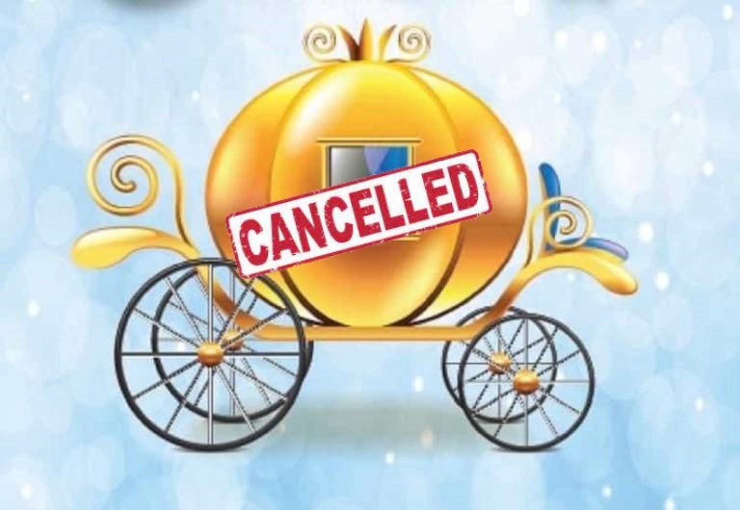 CANCELLED – Cinderella