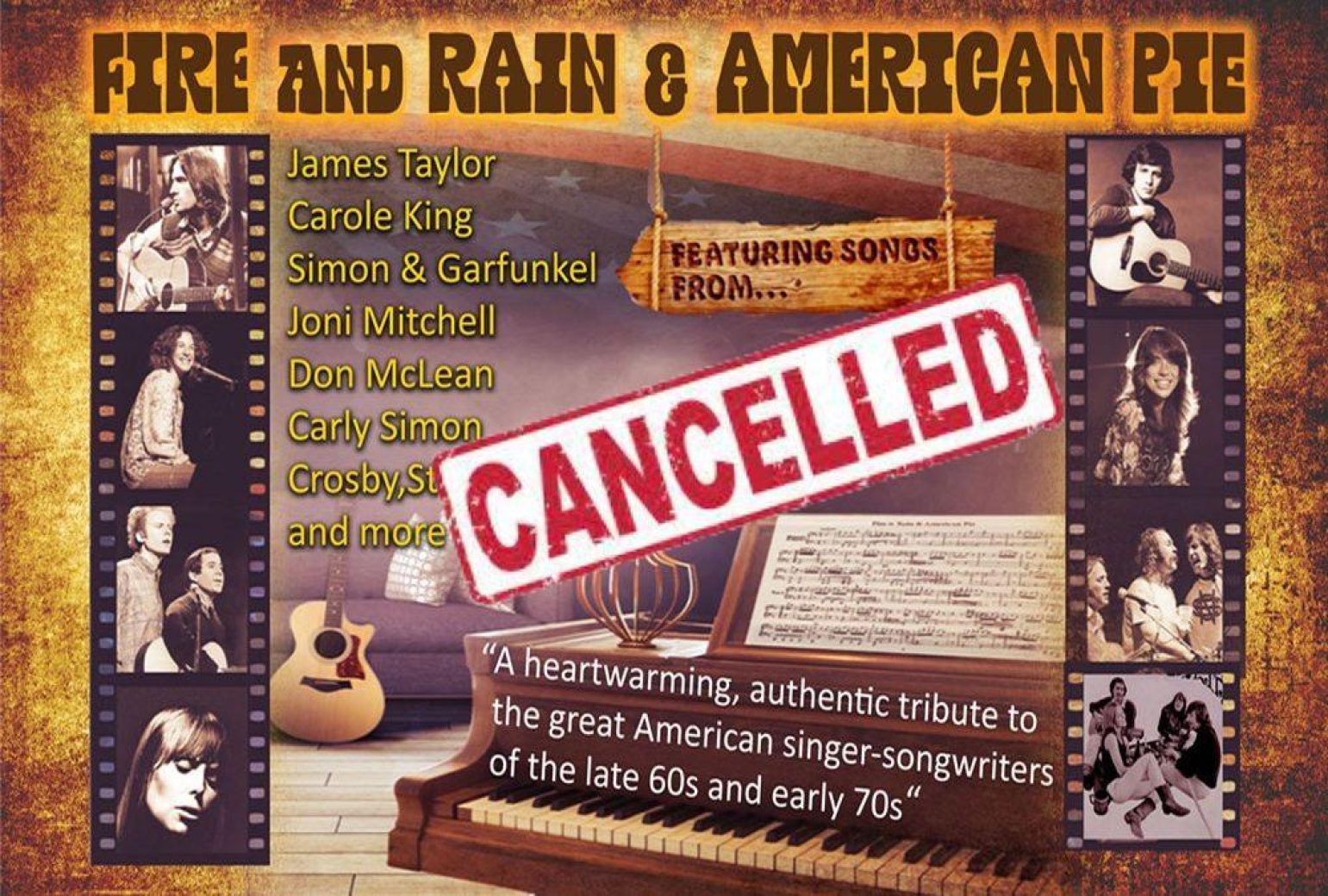 CANCELLED – Fire and Rain & American Pie