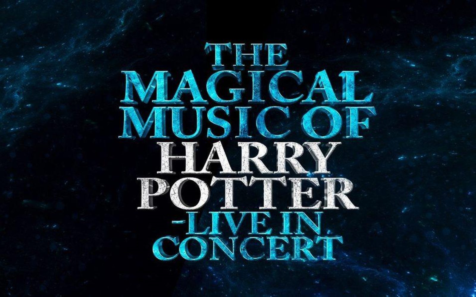The Magical Music of Harry Potter Live in Concert
