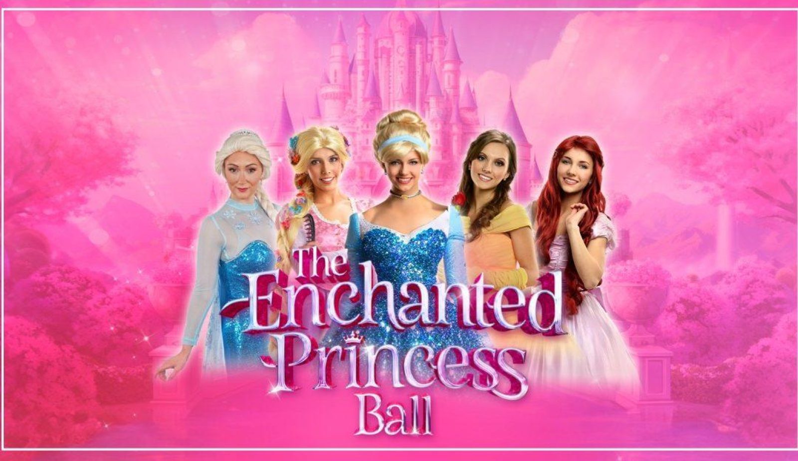 The Enchanted Princess Ball