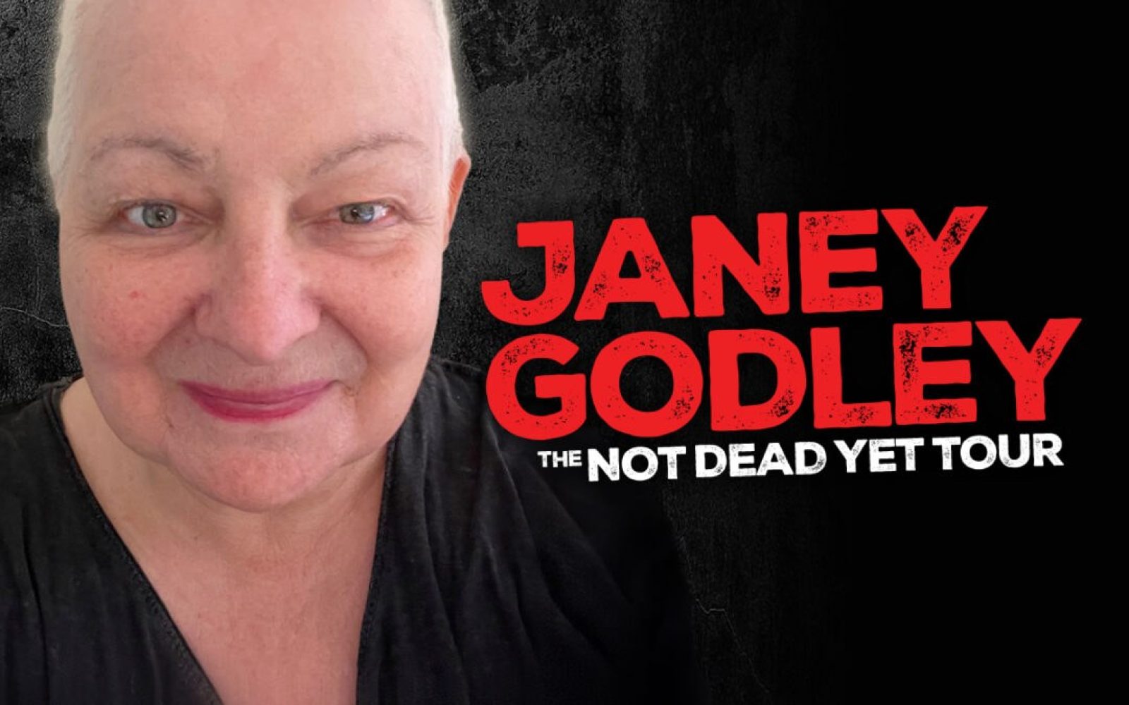 Janey Godley ‘Not Dead Yet’ Tour