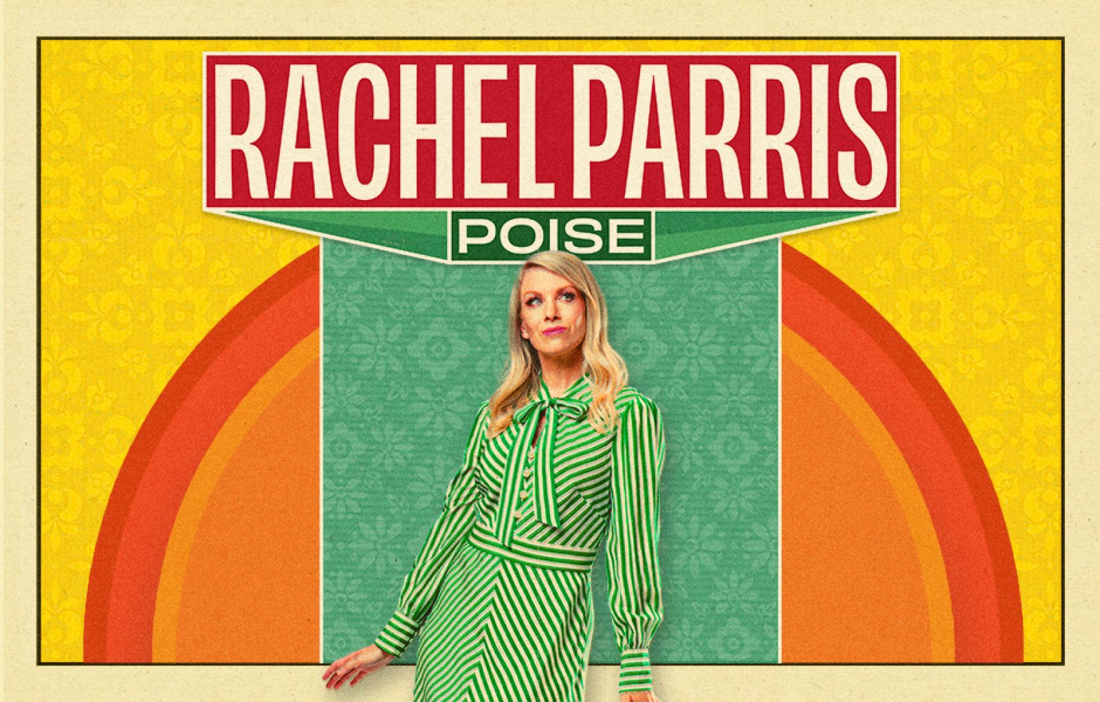 Rachel Parris: Poise