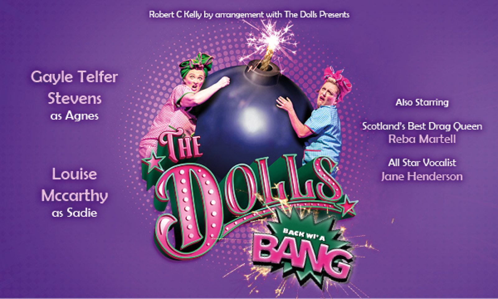 The Dolls Back Wi’ A Bang!