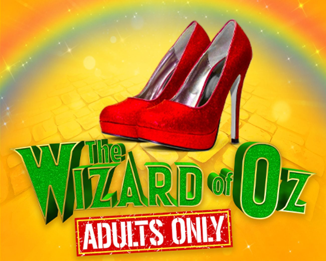 The Wizard of Oz – Adults Only