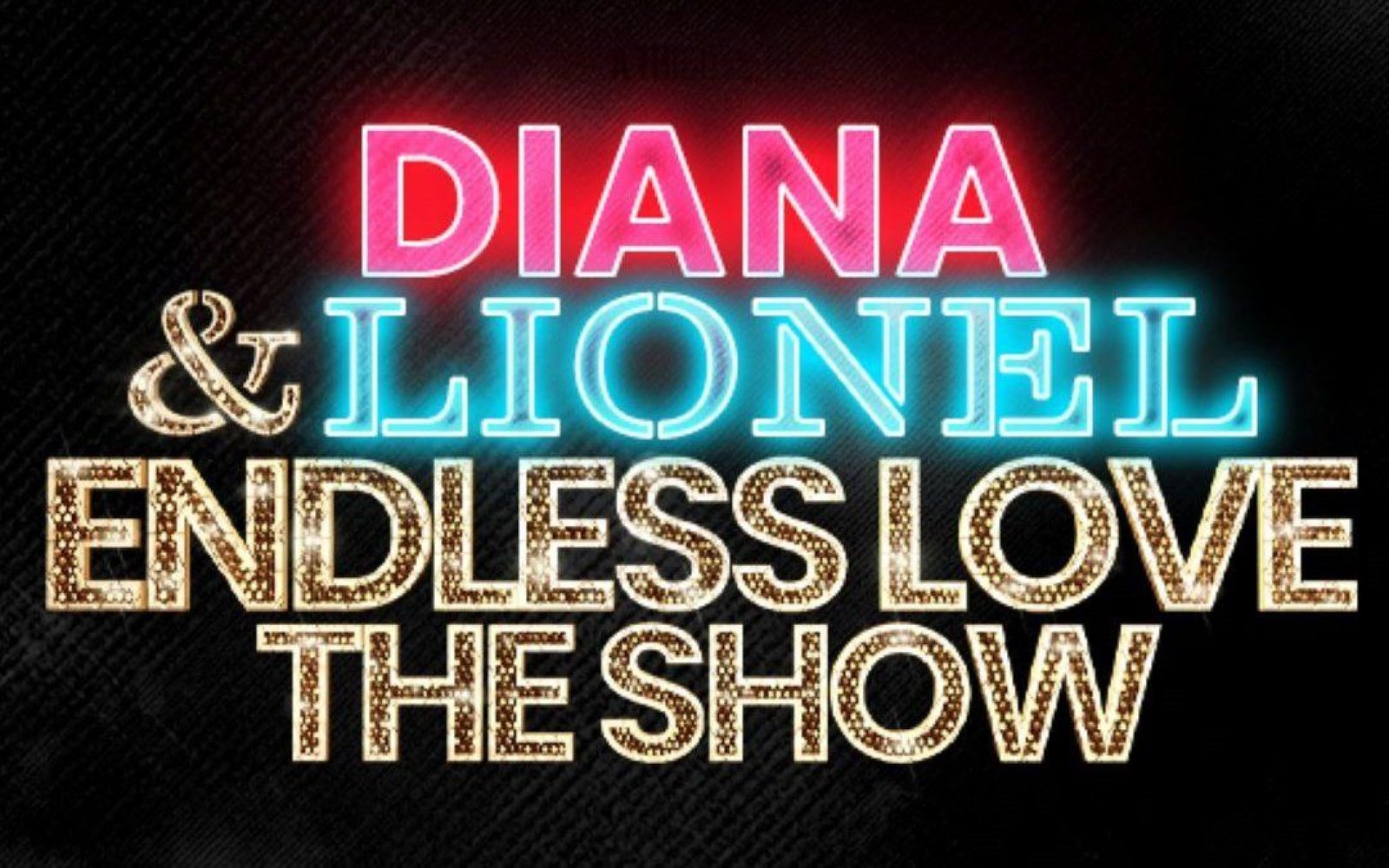 Diana & Lionel – Endless Love The Show