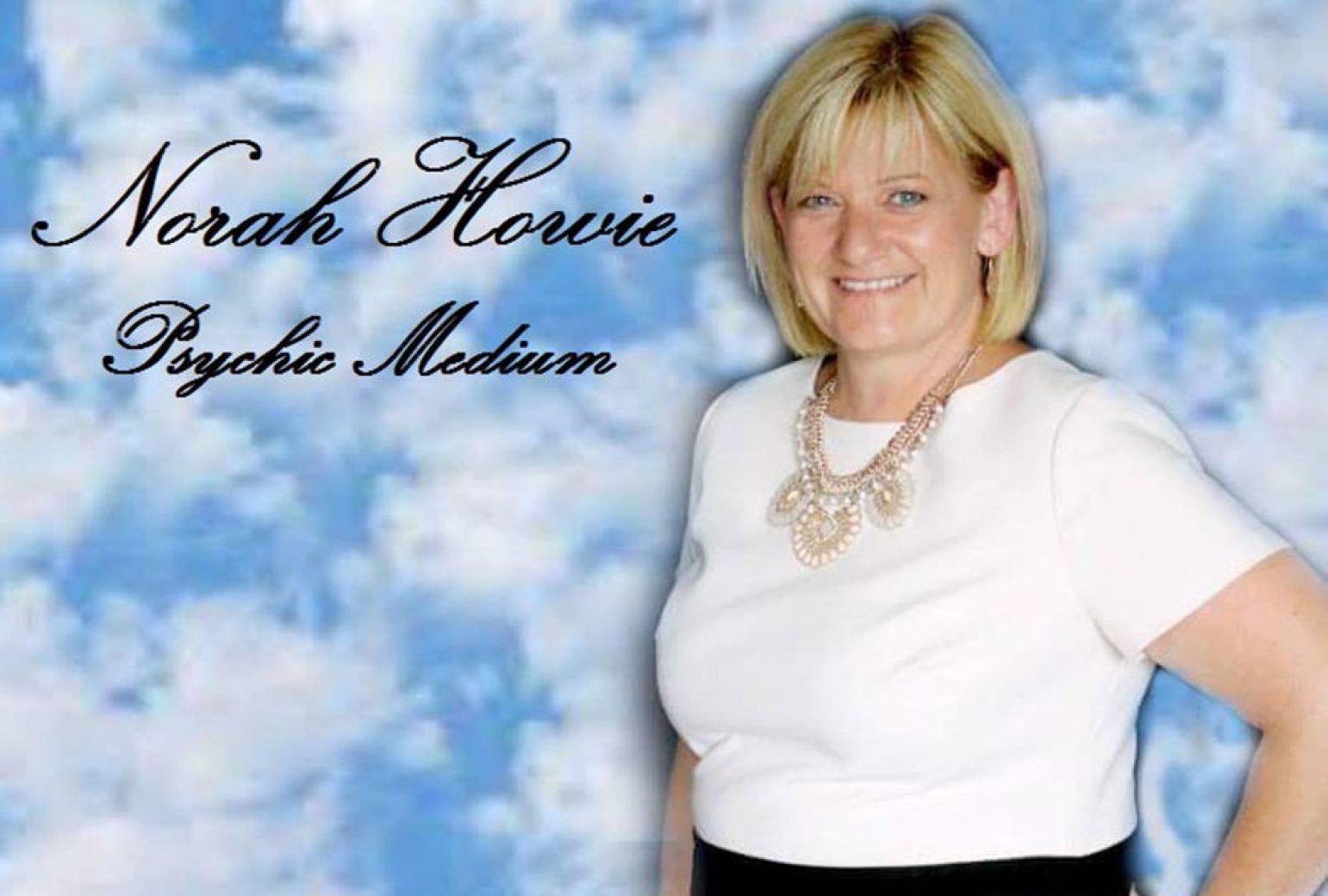NORAH HOWIE INTERNATIONAL PSYCHIC MEDIUM MISSING LINK TOUR 2022