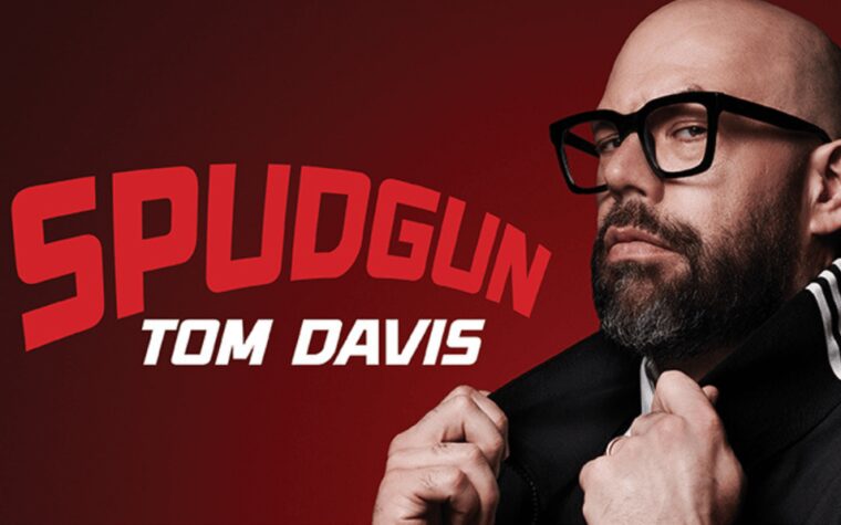 Tom Davis: Spudgun