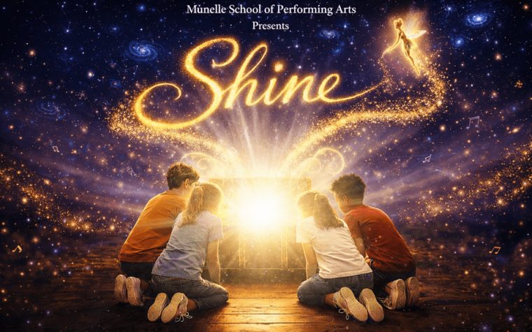 Munelle School of Performing Arts Presents: Shine
