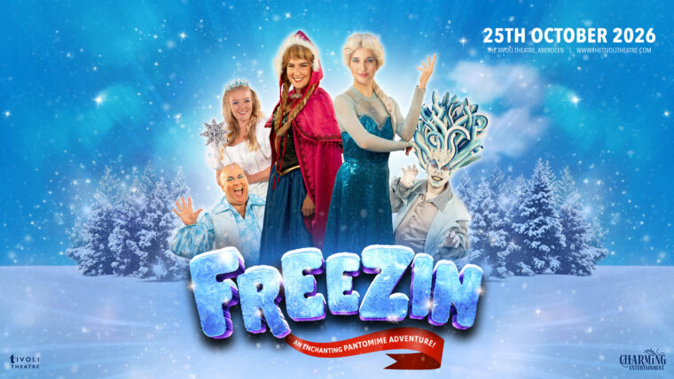 Freezin – The Tivoli’s Enchanting October Family Pantomime!