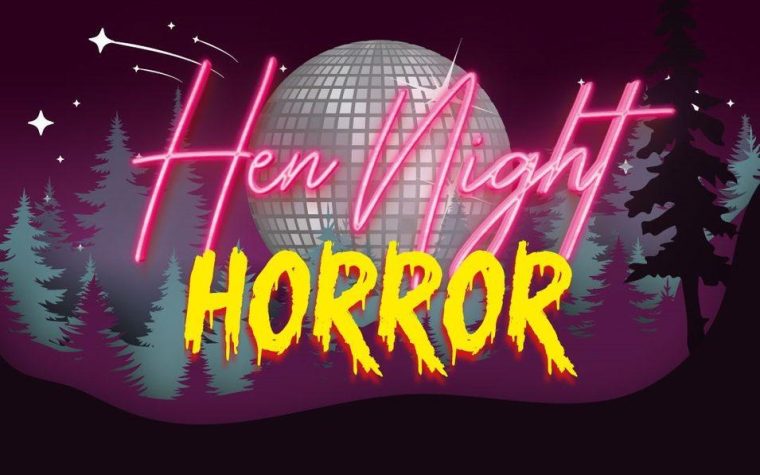 Hen Night Horror